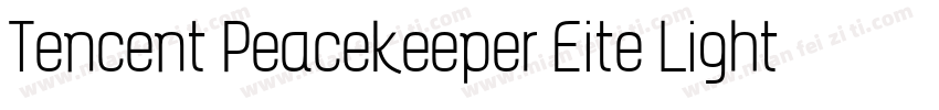 Tencent Peacekeeper Eite Light字体转换
